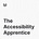 The Accessibility Apprentice