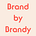 Brand by Brandy
