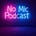 No Mic Podcast Scribed By Facelesslingjutsu