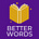 Better Words