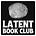 The Latent Book Club