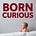 Born Curious