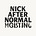 NICK AFTER NORMAL
