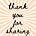 Thank You for Sharing