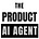 The Product AI Agent