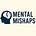 Mental Mishaps