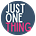 Just One Thing