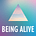 Being Alive