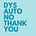 DYSAUTONOTHANKYOU