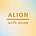 Align With Anna®️ by Anna Ortiz-Aragon