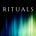 RITUALS