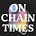 On Chain Times