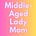 Middle-Aged Lady Mom