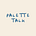 Palette Talk