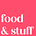 food & stuff