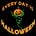 Every Day is Halloween