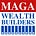 MAGA Wealth Builders