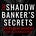The Shadow Banker's Secrets