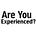 Are You Experienced?
