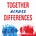 Together Across Differences