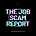 The Job Scam Report