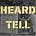 Heard Tell