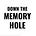 Down the Memory Hole's avatar