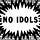 No Idols