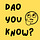 DAO You Know?