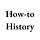 How-to History