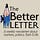 The Better Letter 