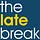 The Late Break