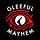 Gleeful Mayhem