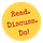 Read, Discuss, Do