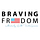 Braving Freedom