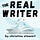 The Real Writer 