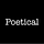 Poetical