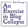 An Exercise in Blog Collapse 