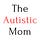 The Autistic Mom