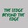 The ledge beyond the edge