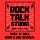 The Rock Talk Studio BLAST!!
