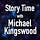 Story Time With Michael Kingswood
