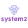 System 2 
