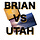 Brian Vs. Utah 