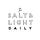 Paul’s Substack - The Salt & Light Daily