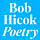 Bob Hicok: Poetry