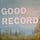 Dave Simonett's Good Record