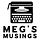 Meg’s Musings