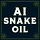 AI Snake Oil