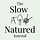 The Slow Natured Journal